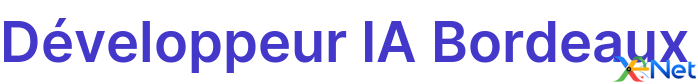 Développeur IA Bordeaux